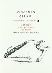 Vincenzo Cerami, Consigli a un giovane scrittore