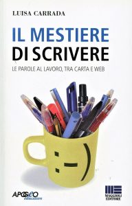 Il mestiere di scrivere, Luisa Carrada
