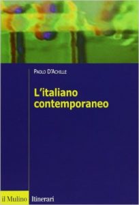 L'italiano contemporaneo, D'Achille