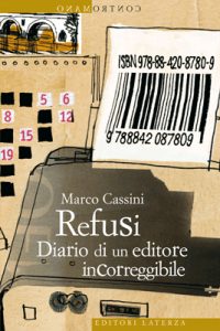 Refusi, diario di un editore incorreggibile
