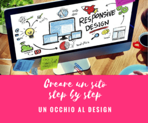 Come creare un sito: un occhio al design