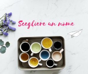 Naming: scegliere il nome giusto